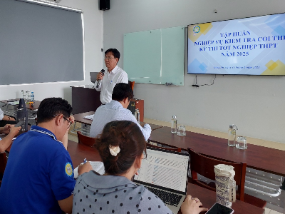 Trường DLA: Tổ chức tập huấn Kiểm tra công tác coi thi Kỳ thi tốt nghiệp THPT năm 2025